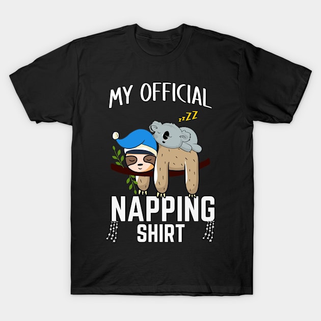 Sleeping Sloth Koala Pyjamas My Official Napping T-Shirt by Gtrx20